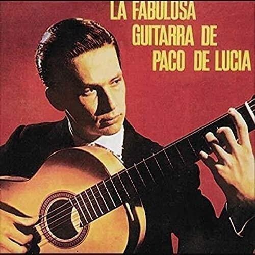 La Fabulosa Guitarra - Vinile LP di Paco De Lucia