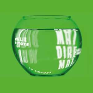 Vinile Mai dire mai (La Locura) (Sanremo 2021) Willie Peyote