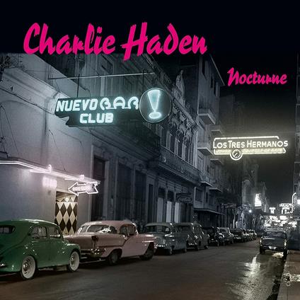 Nocturne - Vinile LP di Charlie Haden