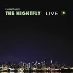 The Nightfly. Live
