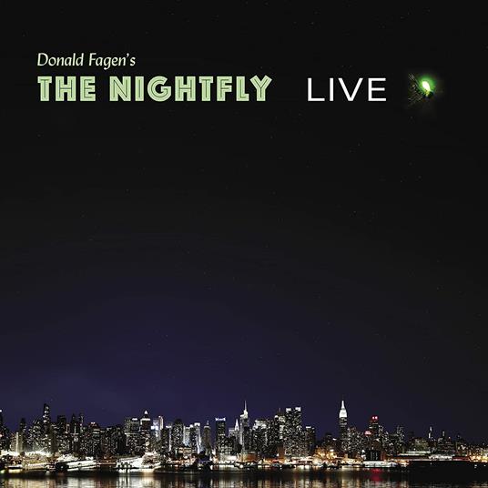 The Nightfly. Live - CD Audio di Donald Fagen