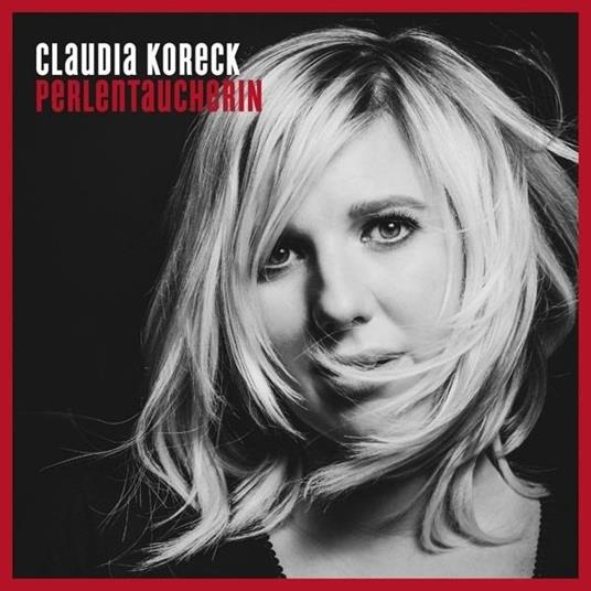 Perlentaucherin - CD Audio di Claudia Koreck