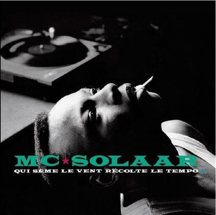 Qui Seme Le Vent Recolte Le Tempo - Vinile LP di MC Solaar
