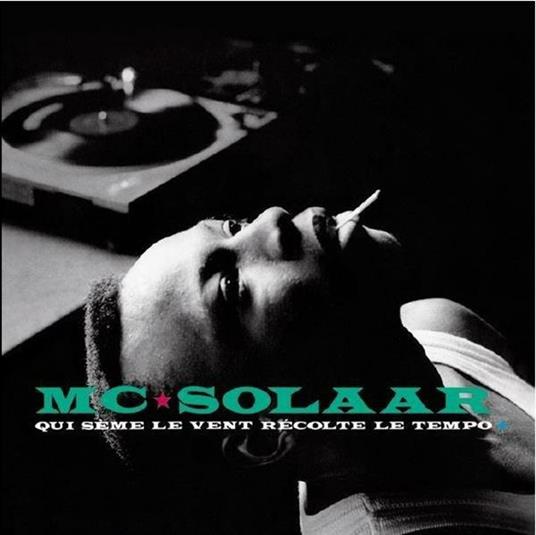 Qui Seme Le Vent Recolte Le Tempo - Vinile LP di MC Solaar