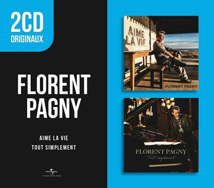 Aime La Vie - Tout Simplement - CD Audio di Florent Pagny