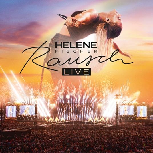 Rausch - CD Audio di Helene Fischer