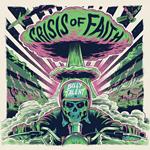 Crisis Of Faith (Fresh Green Edition)