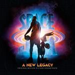 Space Jam. A New Legacy (Colonna Sonora)