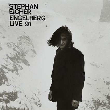 Engelberg Live 91 - Vinile LP di Stephan Eicher