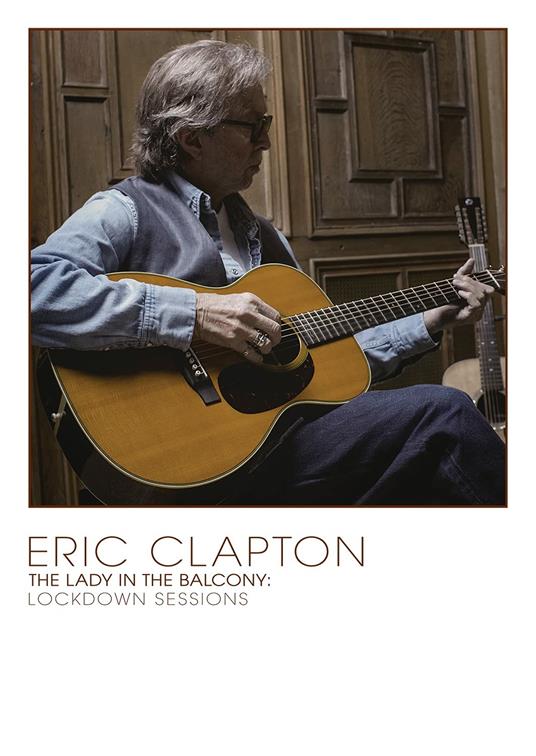 The Lady in the Balcony (DVD) - DVD di Eric Clapton