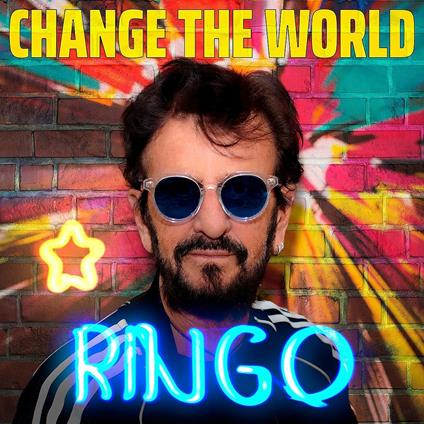 Change the World - Vinile 10'' di Ringo Starr