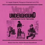 The Velvet Underground. A Documentary (Colonna Sonora)