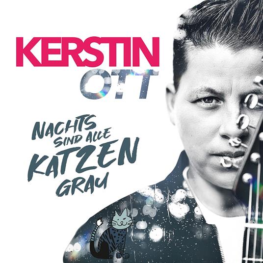 Nachts Sind Alle Katzen Grau - CD Audio di Kerstin Ott