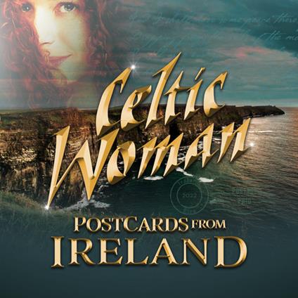 Postcards from Ireland - CD Audio di Celtic Woman