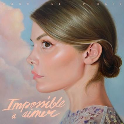 Impossible A Aimer - CD Audio di Coeur de Pirate