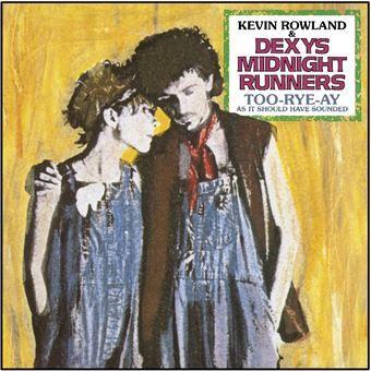 Too-Rye-Ay (40th Anniversary Edition) - CD Audio di Dexys Midnight Runners