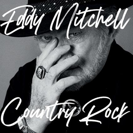 Country Rock - Vinile LP di Eddy Mitchell