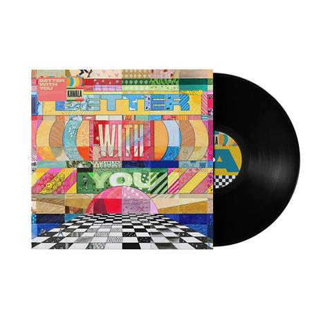 Better with You - Vinile LP di Kawala - 2