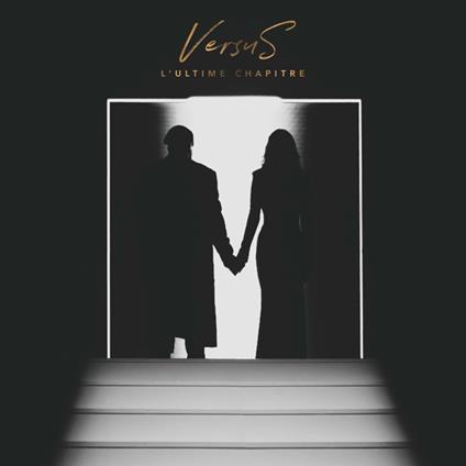 Versus. L'Ultime Chapitre - CD Audio di Vitaa & Slimane