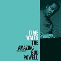Vinile Time Waits Bud Powell