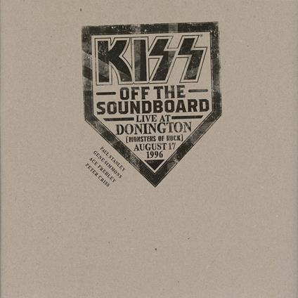 Off the Soundboard. Live at Donington 1996 - CD Audio di Kiss