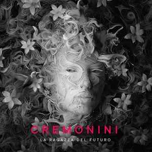 CD La ragazza del futuro Cesare Cremonini