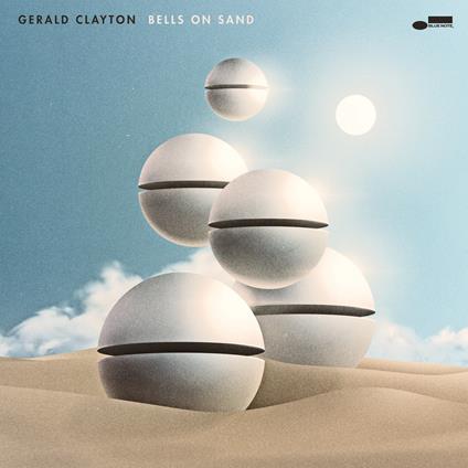 Bells on Sand - CD Audio di Gerald Clayton