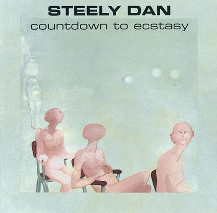 Countdown to Ecstasy - Vinile LP di Steely Dan