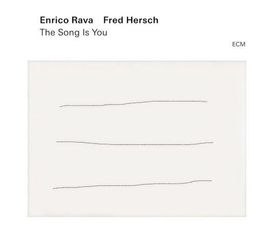 The Song Is You - CD Audio di Enrico Rava,Fred Hersch