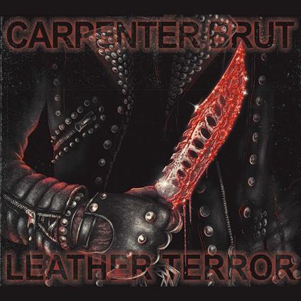 Leather Terror - CD Audio di Carpenter Brut