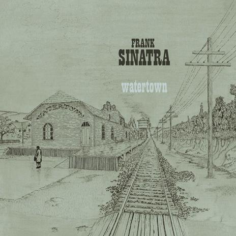 Watertown (Deluxe Edition) - CD Audio di Frank Sinatra