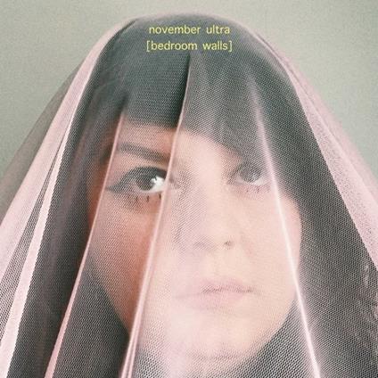 Bedroom Walls - Vinile LP di November Ultra