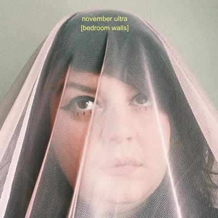 Bedroom Walls (LP Coloured) - Vinile LP di November Ultra