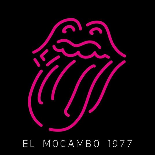 Live at the El Mocambo 1977 - CD Audio di Rolling Stones