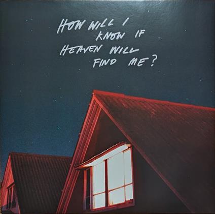 How Will I Know If Heaven Will Find Me? - Vinile LP di Amazons