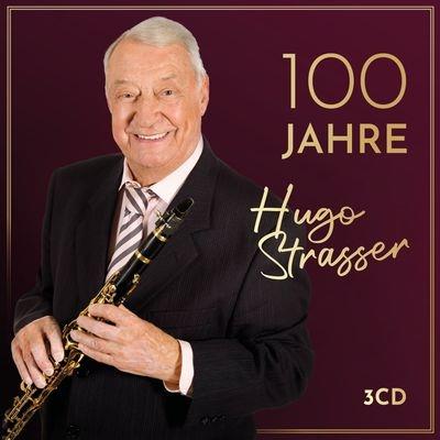 100 Jahre - CD Audio di Hugo Strasser