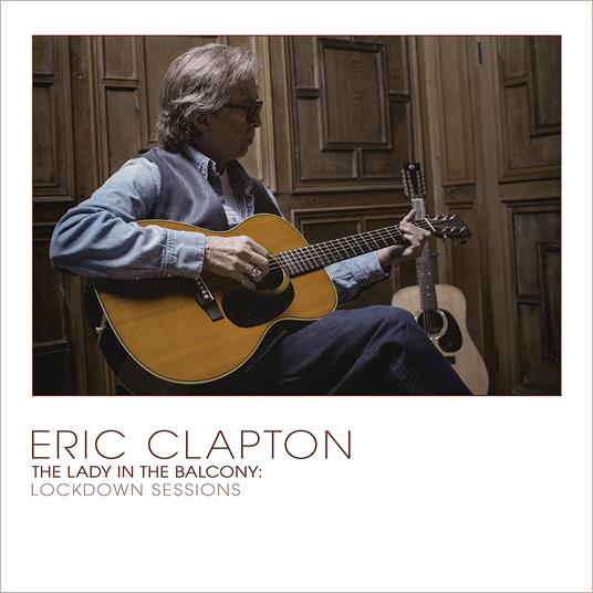 The Lady in the Balcony (Grey Coloured Vinyl) - Vinile LP di Eric Clapton