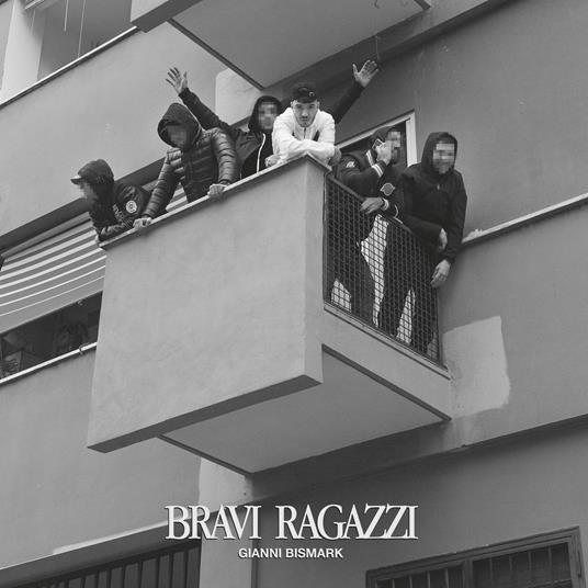 Bravi ragazzi (Copia autografata) - CD Audio di Gianni Bismark