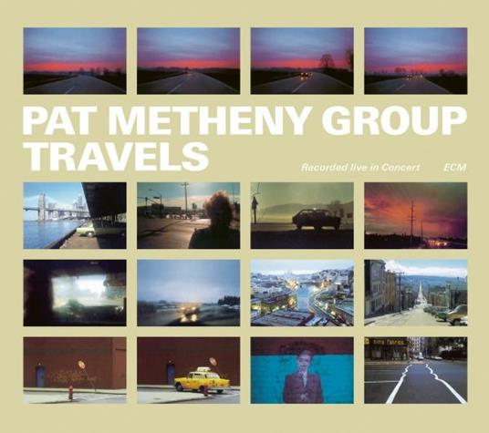 Travels - CD Audio di Pat Metheny