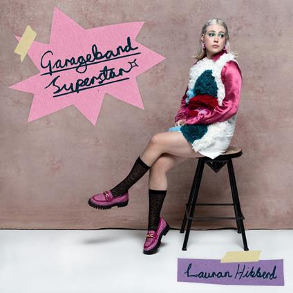 Garageband Superstar - CD Audio di Lauran Hibberd