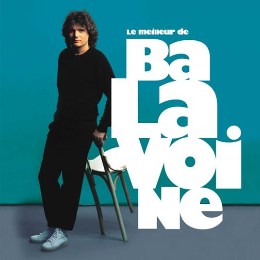 Le Meilleur De Daniel Balavoine - Vinile LP di Daniel Balavoine