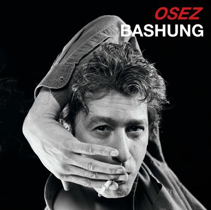Osez Bashung - Vinile LP di Alain Bashung