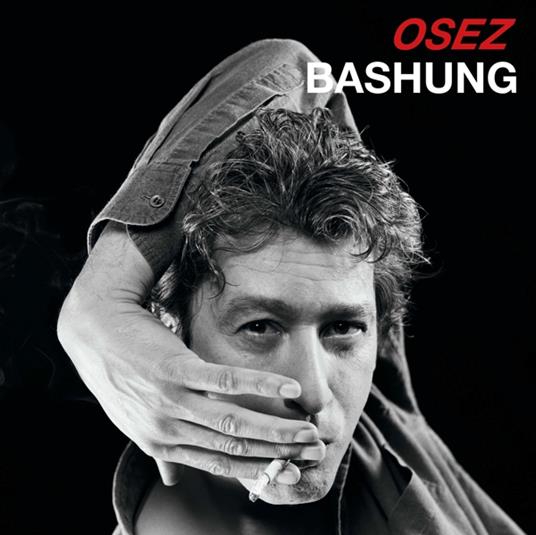 Osez Bashung - Vinile LP di Alain Bashung