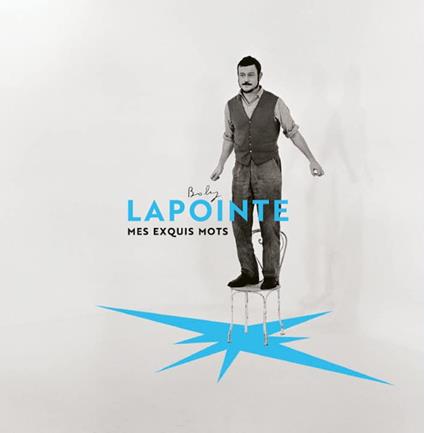 Mes Exquis Mots - Vinile LP di Boby Lapointe