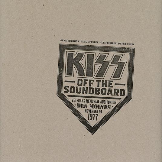 Off the Soundboard. Moines - CD Audio di Kiss