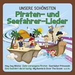 Unsere Schonsten Piraten- Und Seefahrer-Lieder