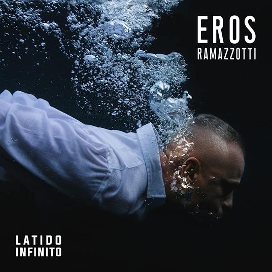 Latido Infinito (Spanish Version) - CD Audio di Eros Ramazzotti
