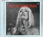 Not So Silent Night