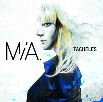 Tacheles - Vinile LP di MIA