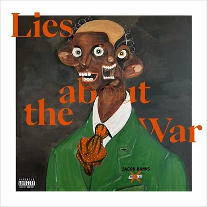 Lies About The War - Vinile LP di Jacob Banks